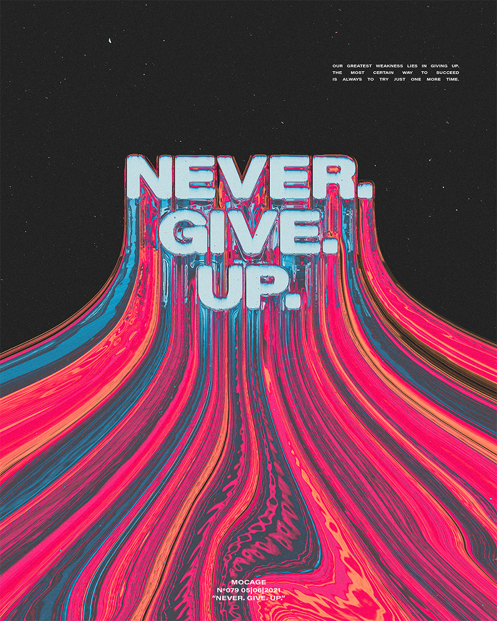 “Never give up”