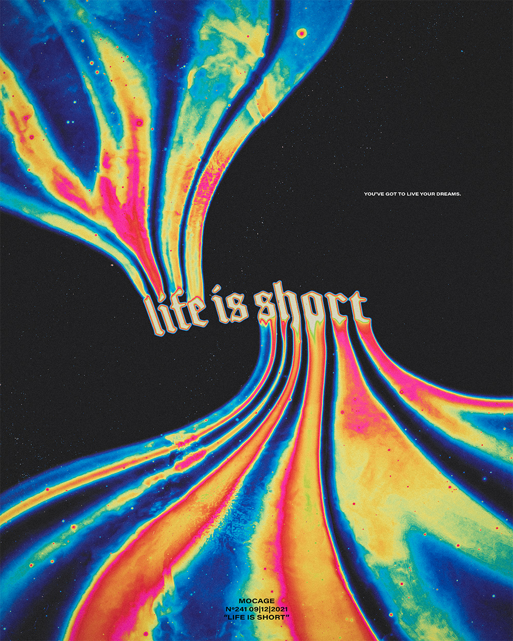 “Life is short”
