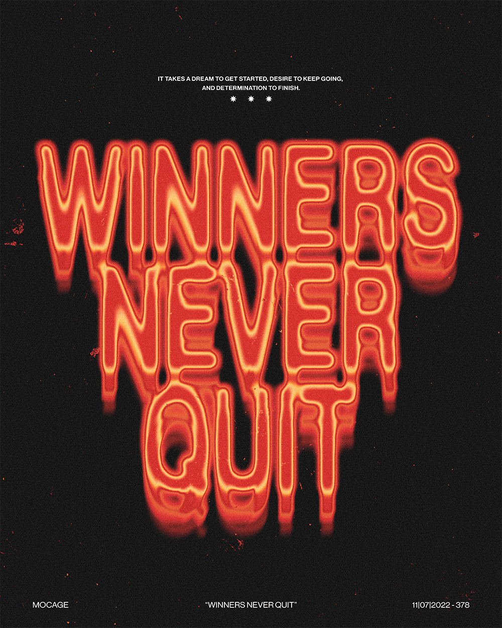 “Winners never quit”