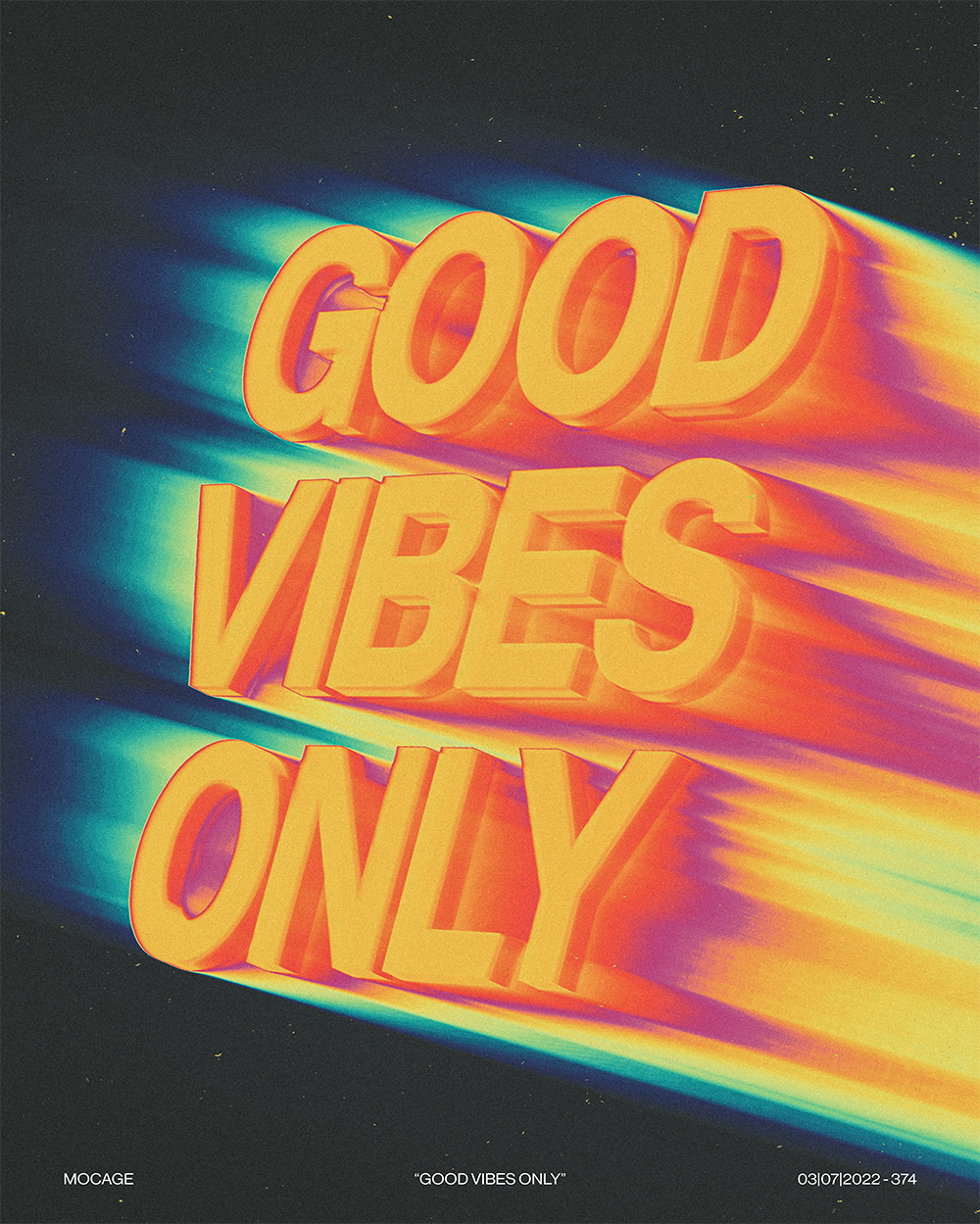 “Good vibes only”