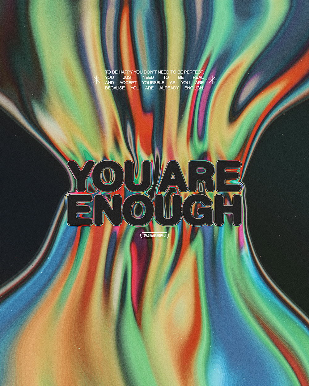 “You are enough”
