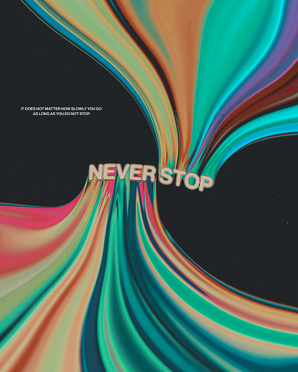 “Never Stop”